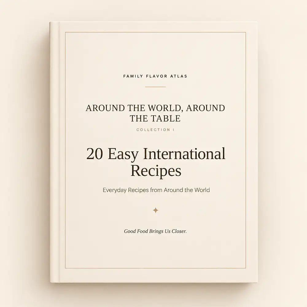 Around the World, Around the Table — Collection I | 20 Easy International Recipes - Image 2